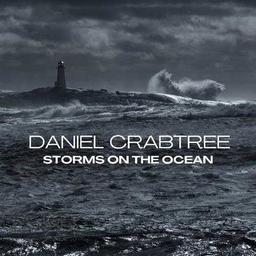【乡村摇滚】DanielCrabtree-2024-StormsontheOcean(FLAC)