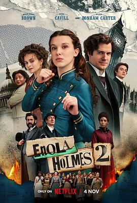 福尔摩斯小姐：伦敦厄运 Enola Holmes 2